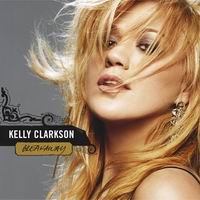 Kelly Clarkson: Behind These Hazel Eyes