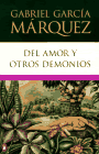 Del amor y otros demonios - Gabriel Garcia Marquez