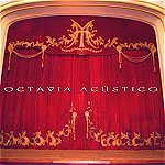 Octavia: Rock Fusión Boliviano